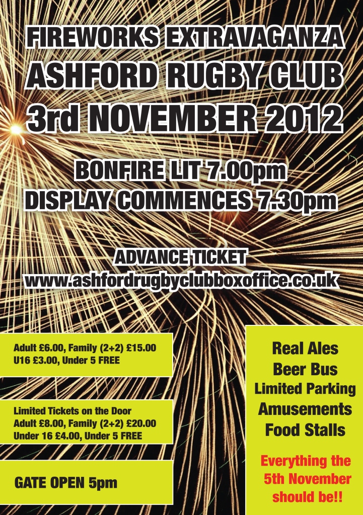 http://www.ashfordrugbyclubboxoffice.co.uk/images/Ashford-Rugby-Club-Fireworks-Display-2012-Poster.jpg